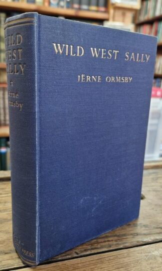 Wild West Sally : Ierne Ormsby