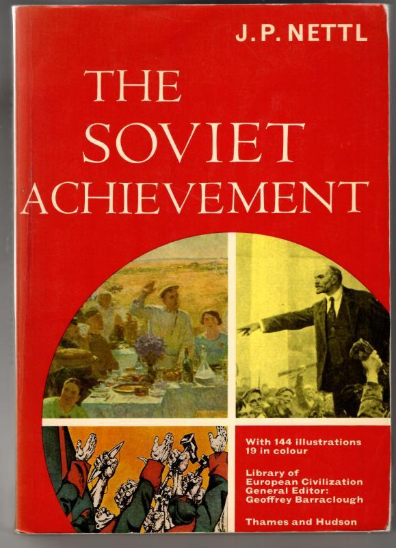 Soviet Achievement (Library of European Civilization) : J.P. Nettl