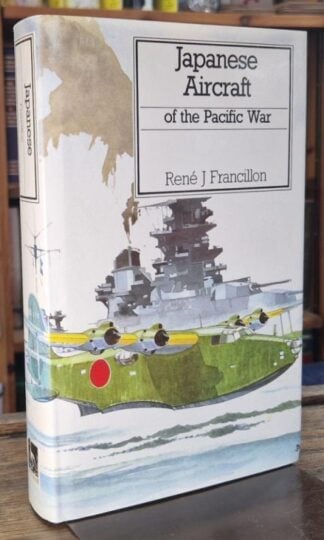 Japanese Aircraft of the Pacific War : René J.Francillon