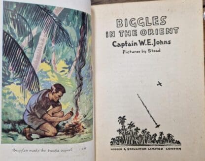 Biggles in the Orient : Captain W. E. Johns - Image 2