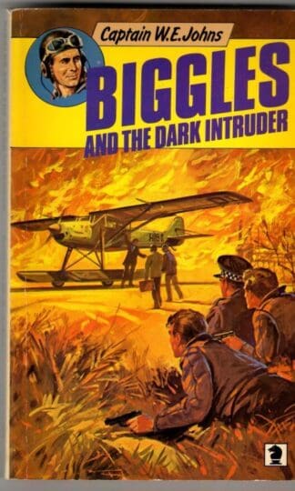Biggles and the Dark Intruder (Knight Books) : W. E. Johns