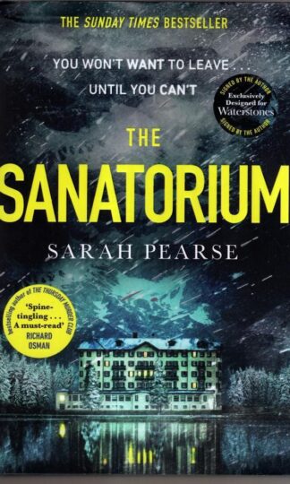 The Sanatorium : Sarah Pearse