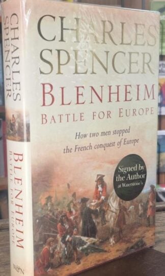 Blenheim: Battle for Europe (Signed) : Charles Spencer
