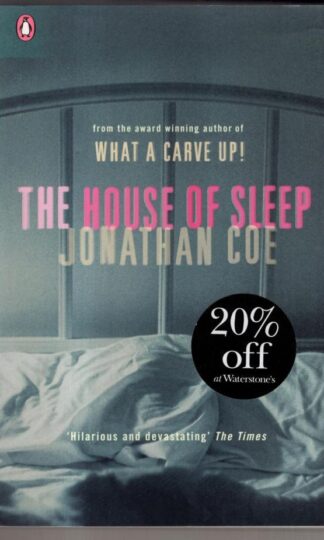 The House of Sleep:Jonathan Coe