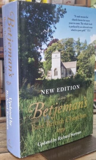 Betjeman's Best British Churches. New Edition : Richard Surman