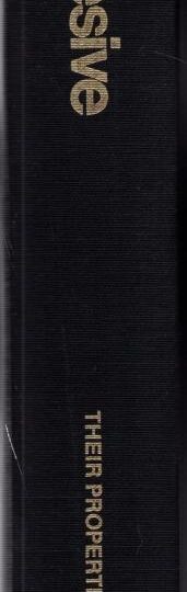 Adhesive materials: their properties and usage:Irving Katz