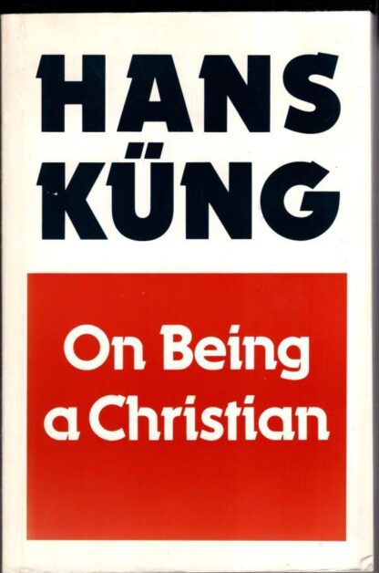 On Being Christian:Hans Kung