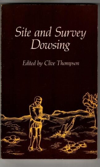 Site and Survey Dowsing : Clive Thompson