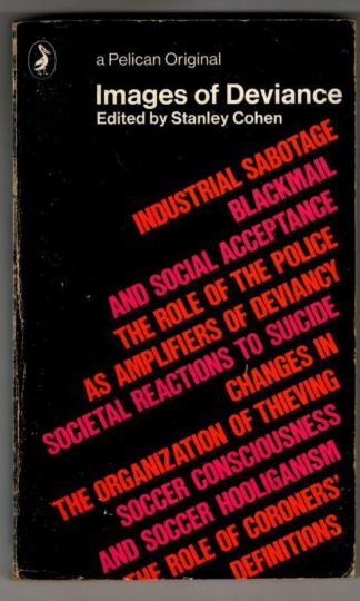 Images of Deviance : Stanley Cohen