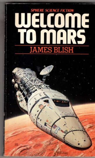 Welcome to Mars! : James Blish