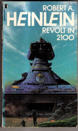 Revolt In 2100 : Robert. A. Heinlein