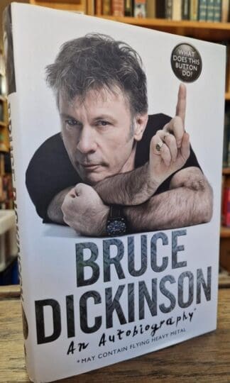 What Does This Button Do? : Bruce Dickinson