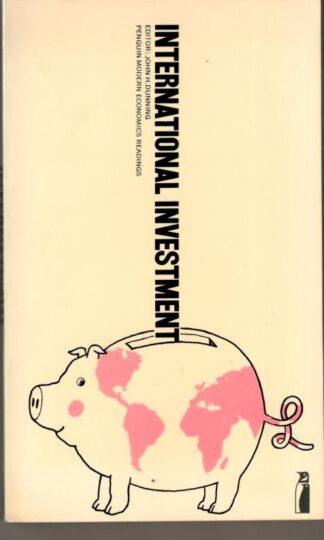 International Investment: Selected Readings : John H. Dubbing (ed.)