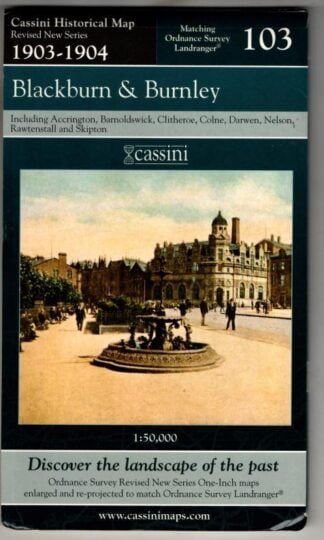 Blackburn and Burnley: Sheet 103 1903-1904 (Cassini Revised New Series Historical Map) : Ordnance Survey