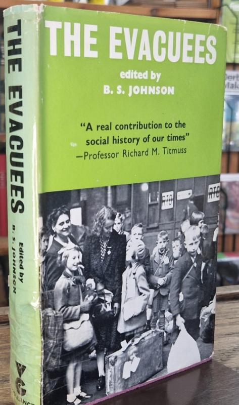 The Evacuees : B.S. Johnson (ed.)