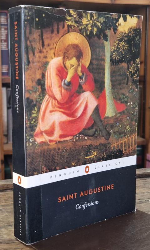 Saint Augustine: Confessions : R.S. Pine-Coffin (ed.)