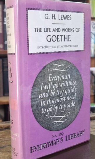 The Life and Works of Goethe : G.H. Lewes