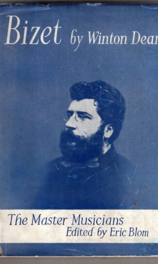 Bizet (Master Musicians):Winton Dean