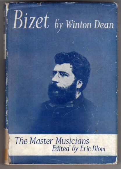 Bizet (Master Musicians):Winton Dean