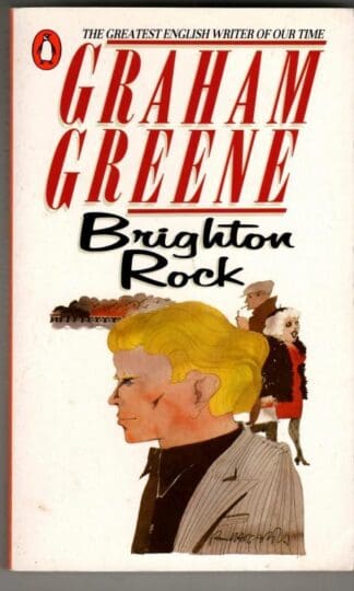 Brighton Rock : Graham Greene
