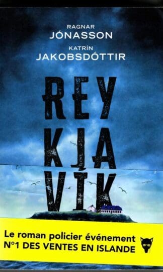 Reykjavik : Katrín Jakobsdóttir, , Ragnar Jónasson