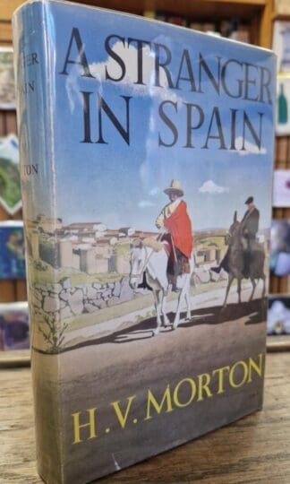 A Stranger in Spain : H.V. Morton