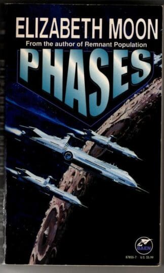 Phases : Elizabeth Moon.