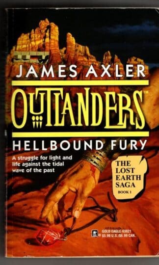Outlanders: Hellbound Fury : James Axler