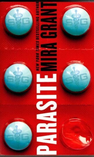 Parasite : Mira Grant