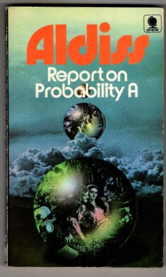 Report on probability A : Brian W. Aldiss