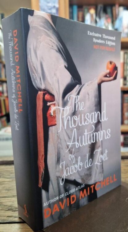 The Thousand Autumns of Jacob De Zoet. Signed & numbered proof. : David Mitchell