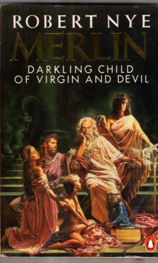 Merlin : Robert Nye
