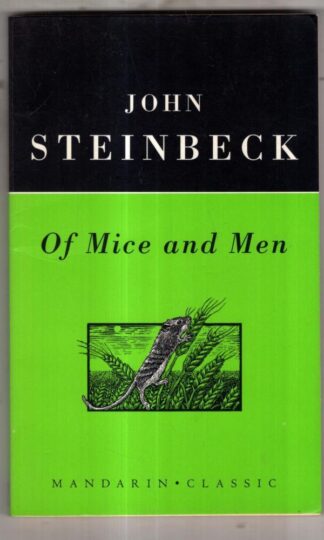 Of Mice and Men : John Steinbeck