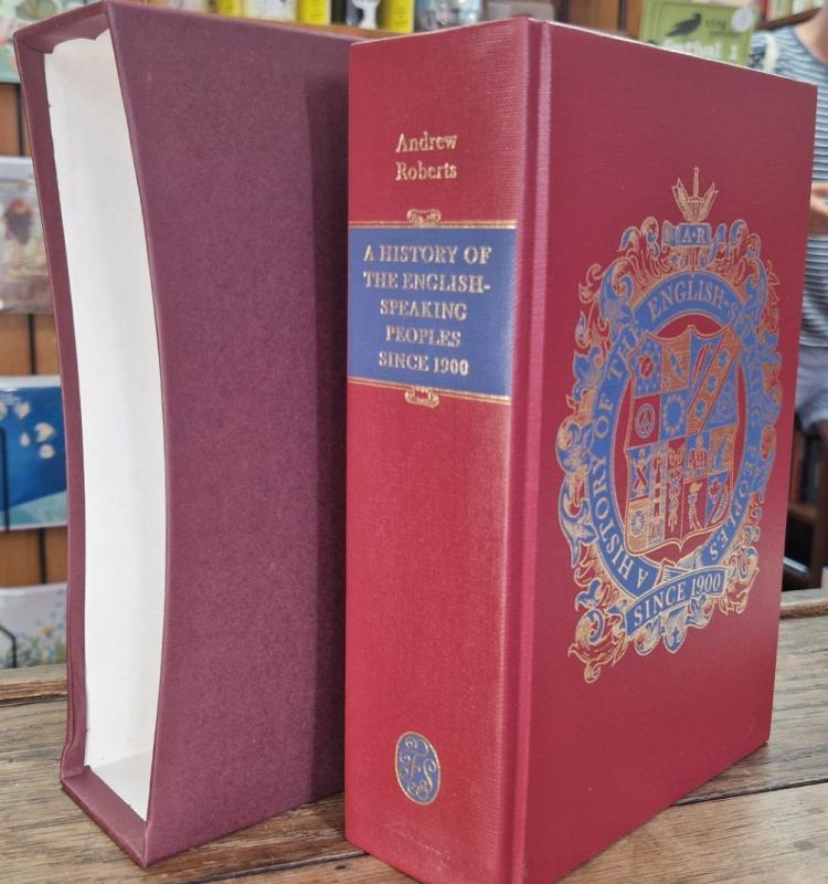 A History of the English-Speaking Peoples since 1900 : Andrew Roberts