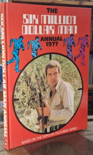 The Six Million Dollar Man Annual 1977 : Stafford Pemberton