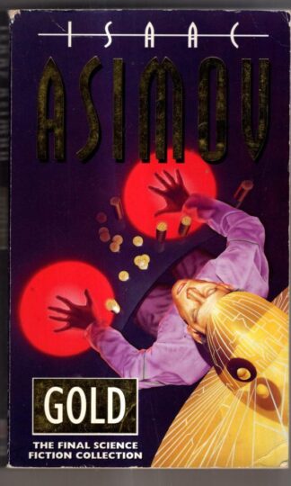 Gold : Isaac Asimov
