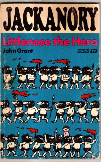 Littlenose the Hero (Jackanory Story Books) : John Grant