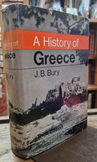 A History of Greece : J. B. Bury