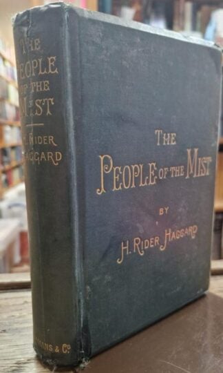 The People of the Mist : H. Rider Haggard