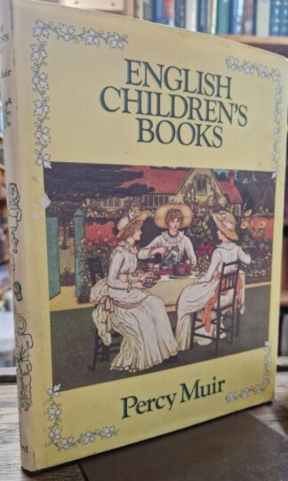English Children's Books: 1600 to 1900 : Percy Muir