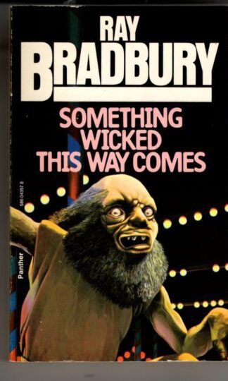 Something Wicked This Way Comes : Ray Bradbury
