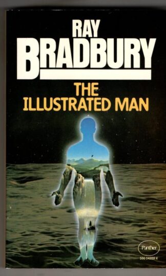 The Illustrated Man : Ray Bradbury