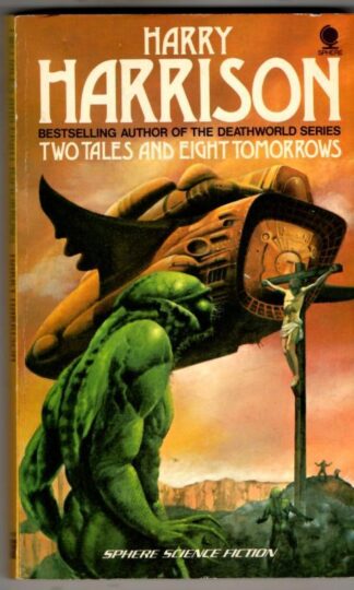 Two Tales and Eight Tomorrows : Harry Harrison