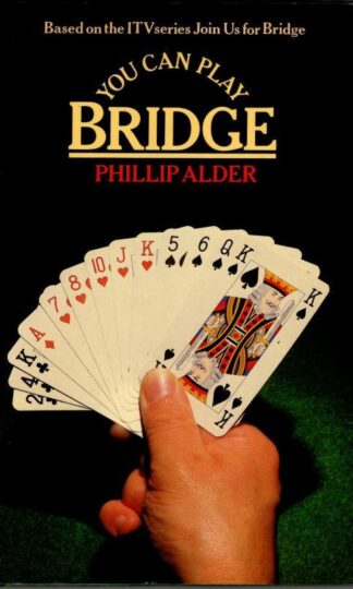 You Can Play Bridge : Philip Alder