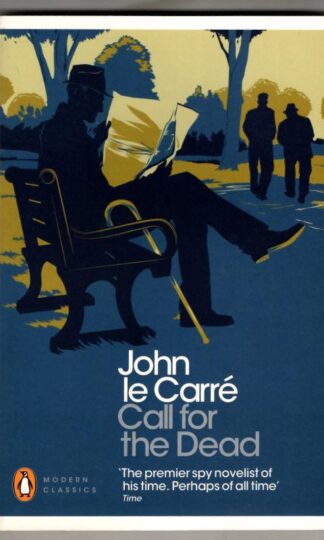 Call for the Dead : John le Carré
