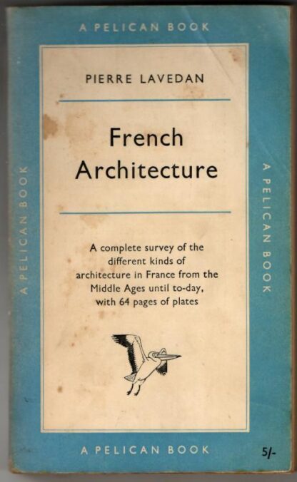French Architecture : Pierre Lavedan