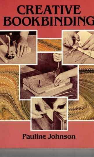 Creative Bookbinding : Pauline Johnson