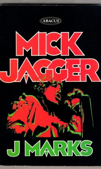 Mick Jagger (Abacus Books):Jamake Marks