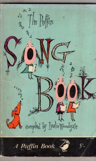 The Puffin Song Book:Leslie Woodgate