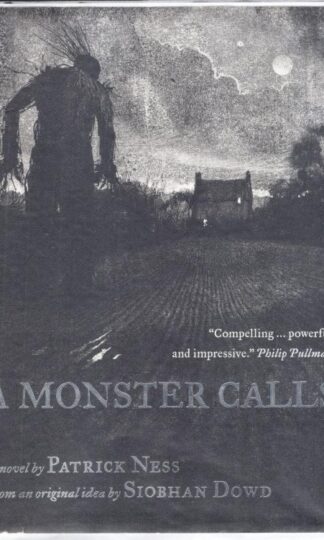 A Monster Calls:Patrick Ness